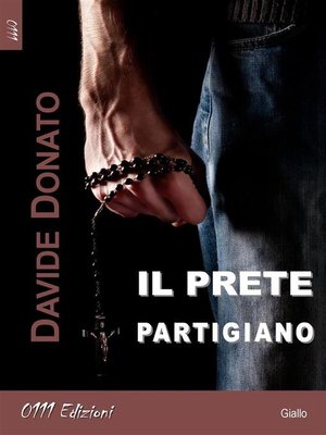 cover image of Il prete partigiano